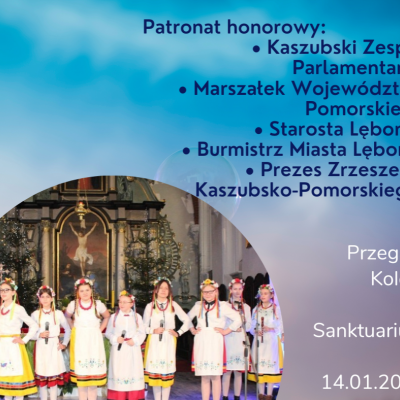 Zapraszamy na IV Pomorski Przegląd Kaszubskich Kolęd i Pastorałek - poznaj regulamin imprezy masowej w Lęborku.